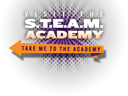 Visit the S.T.E.A.M. Academy. Take me to the Academy.